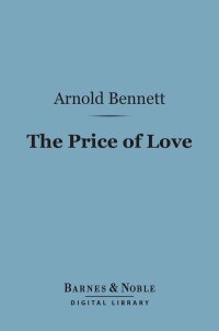 Cover image: The Price of Love (Barnes & Noble Digital Library) 9781411463653