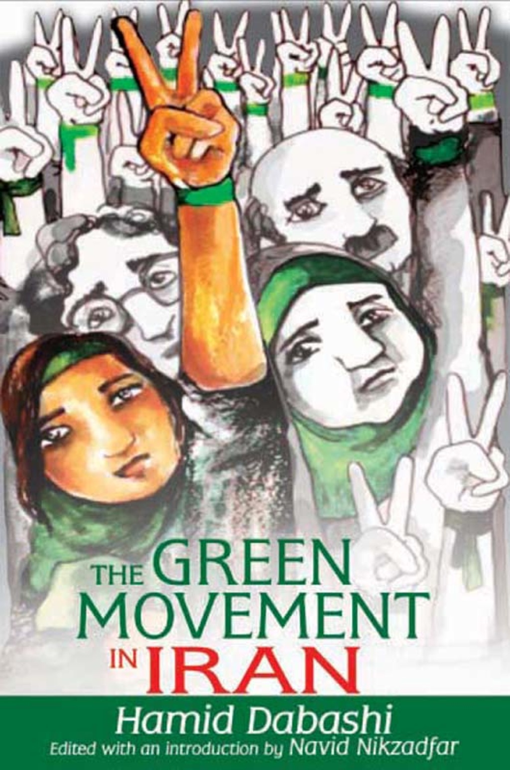 The Green Movement in Iran (eBook) The Green Movement in Iran (eBook)