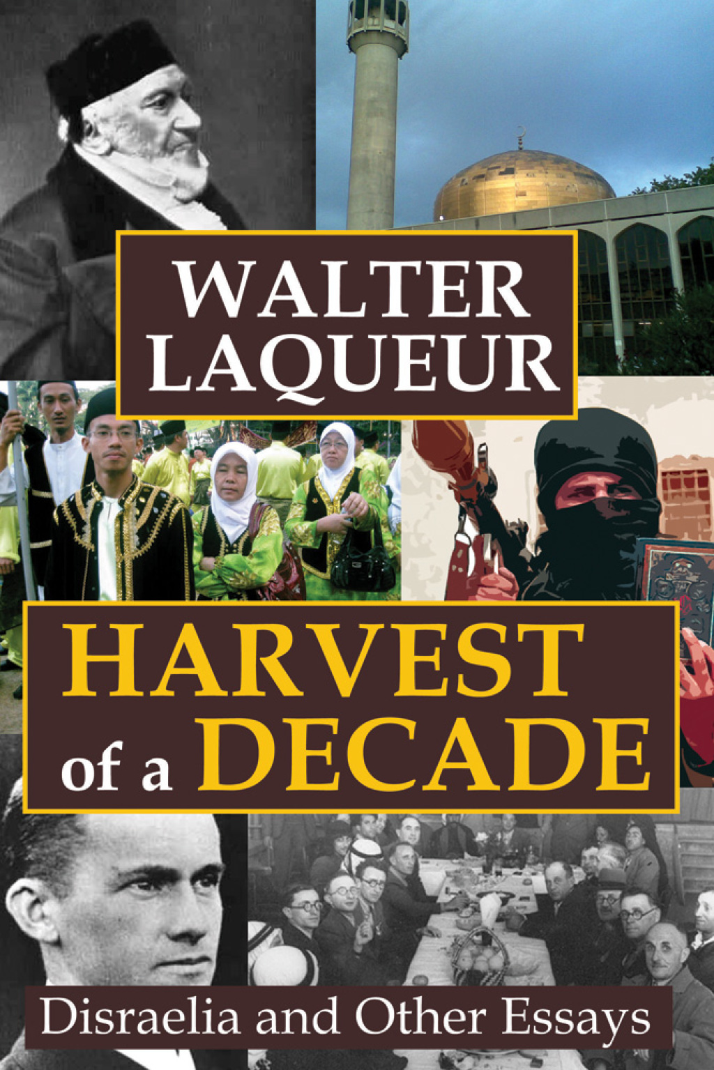 Harvest of a Decade (eBook) Harvest of a Decade (eBook)