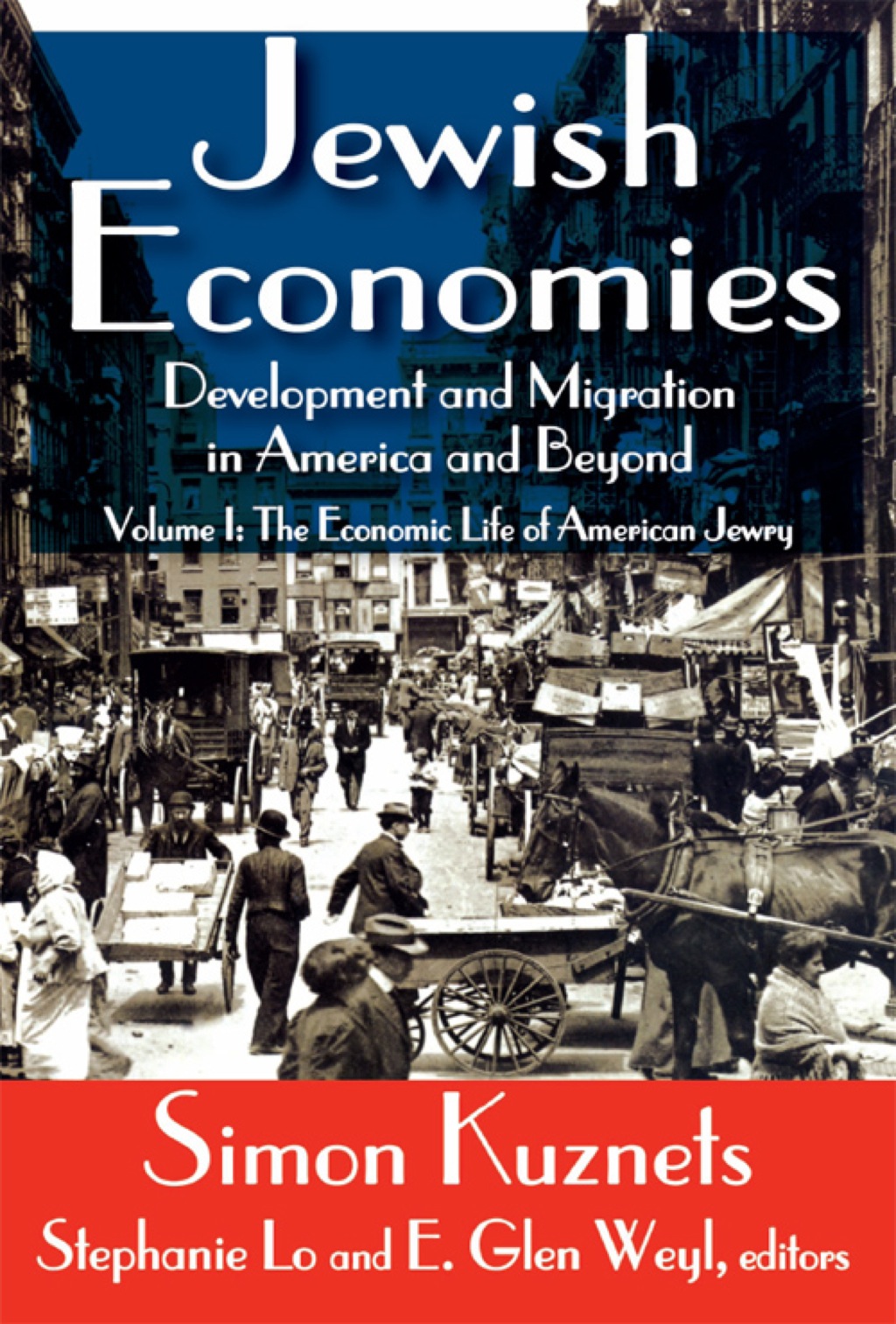Jewish Economies (Volume 1) (eBook) Jewish Economies (Volume 1) (eBook)