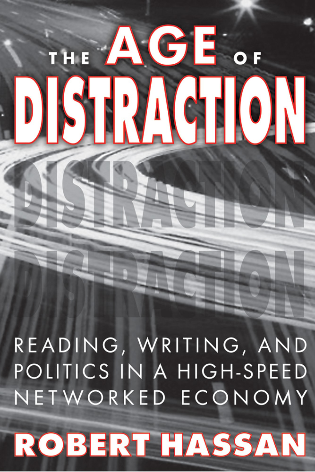 The Age of Distraction (eBook) The Age of Distraction (eBook)