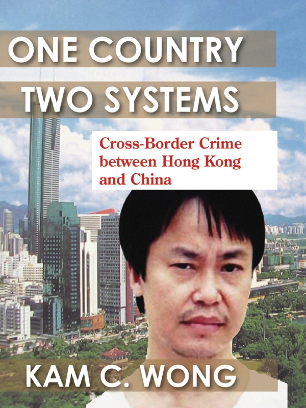 One Country Two Systems (eBook) One Country Two Systems (eBook)