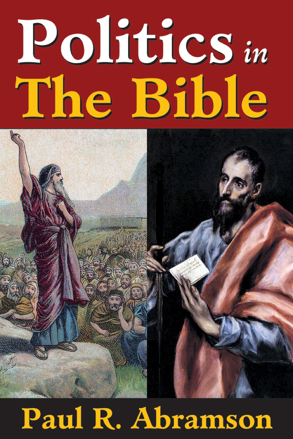 Politics in the Bible (eBook) Politics in the Bible (eBook)