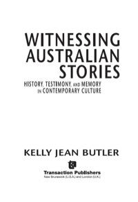 Imagen de portada: Witnessing Australian Stories 1st edition 9781412851589