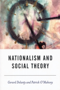 Cover image: Nationalism and Social Theory 1st edition 9780761954507