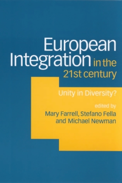 Cover image for book European Integration in the Twenty-First Century