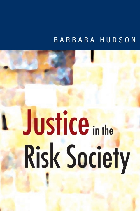 Cover image for book Justice in the Risk Society