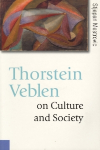 Cover image: Thorstein Veblen on Culture and Society 1st edition 9780761941248