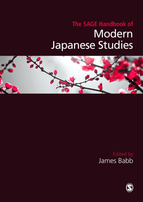 Cover image for book The SAGE Handbook of Modern Japanese Studies