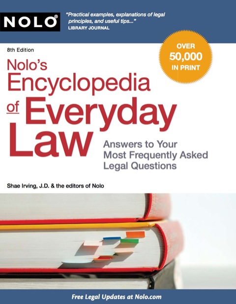 Cover image for book Nolo's Encyclopedia of Everyday Law: Answers to Your Most Frequently Asked Legal Questions
