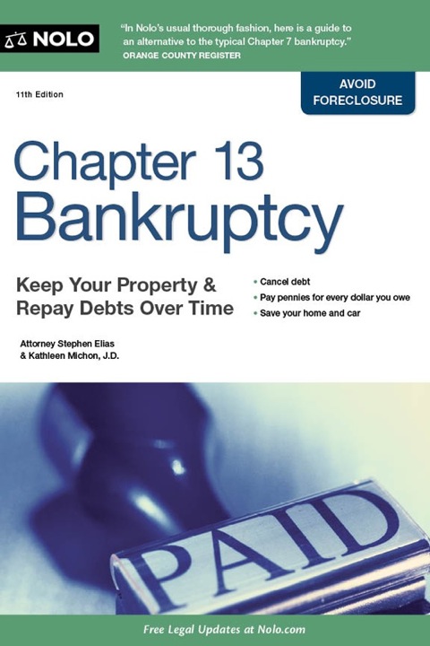 Cover image for book Chapter 13 Bankruptcy: Keep Your Property & Repay Debts Over Time