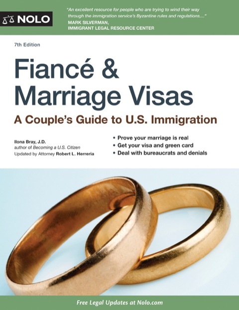 Cover image for book Fiancé & Marriage Visas: A Couple's Guide to US Immigration