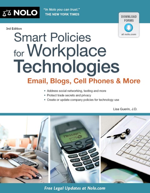Cover image for book Smart Policies for Workplace Technology: Email, Blogs, Cell Phones & More