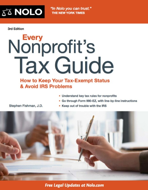 Cover image for book Every Nonprofit's Tax Guide: How to Keep Your Tax-Exempt Status and Avoid IRS Problems