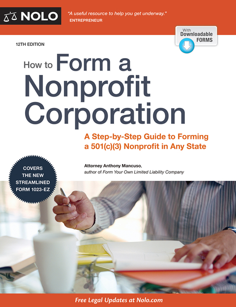Cover image for book How to Form a Nonprofit Corporation (National Edition): A Step-by-Step Guide to Forming a 501(c)(3) Nonprofit in Any State