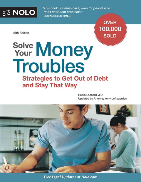 Cover image for book Solve Your Money Troubles: Strategies to Get Out of Debt and Stay That Way