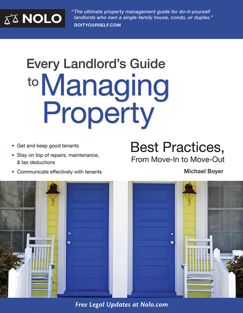 Cover image for book Every Landlord's Guide to Managing Property: Best Practices, From Move-In to Move-Out