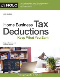 Cover image: Home Business Tax Deductions 14th edition 9781413324150