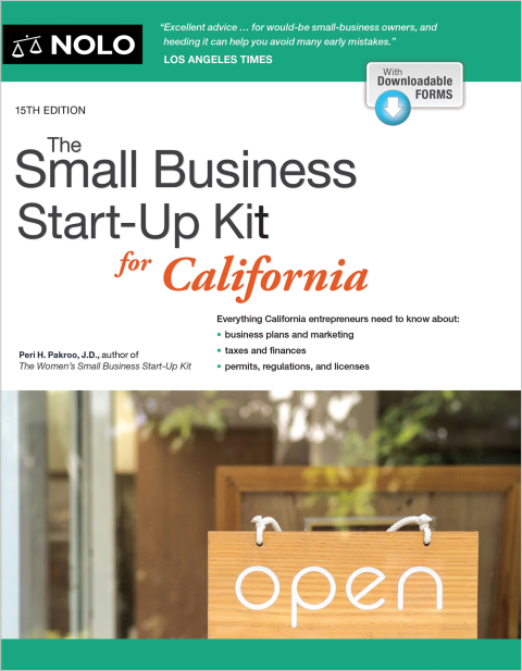 Small Business Start-Up Kit for California, The 