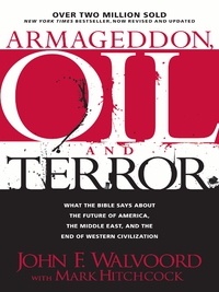 Omslagafbeelding: Armageddon, Oil, and Terror 9781414316109