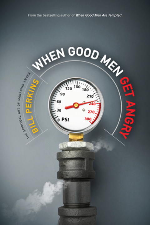 When Good Men Get Angry 