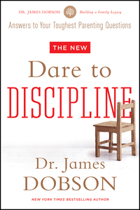 Cover image: The New Dare to Discipline 9781414391359