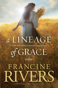 Cover image: A Lineage of Grace 9780842356329