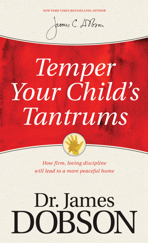 Temper Your Child's Tantrums 