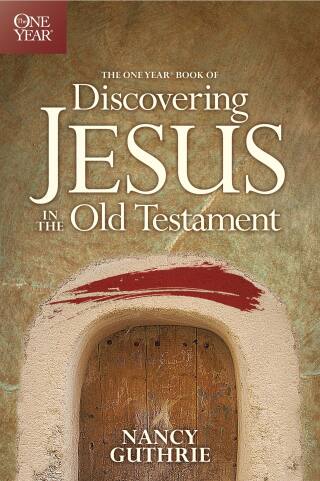 The One Year Discovering Jesus in the Old Testament Devotional