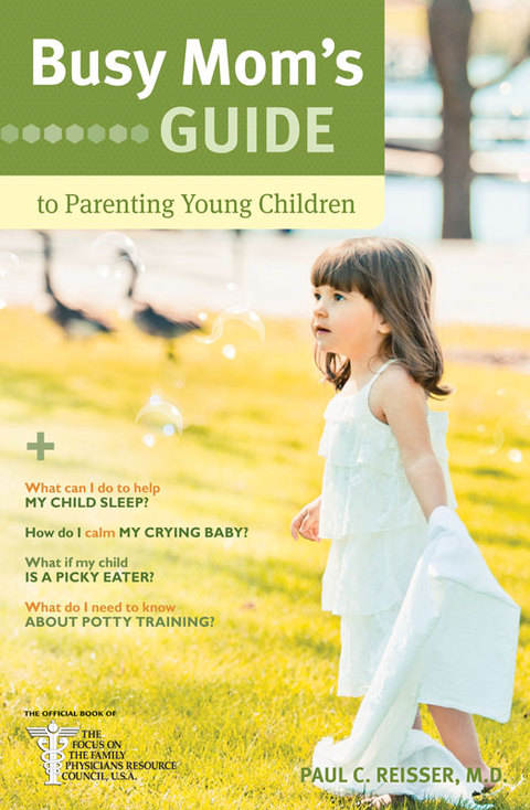 Cover image for book Busy Mom's Guide to Parenting Young Children