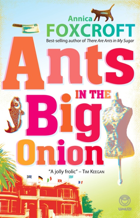 Cover image for book Ants in the Big Onion