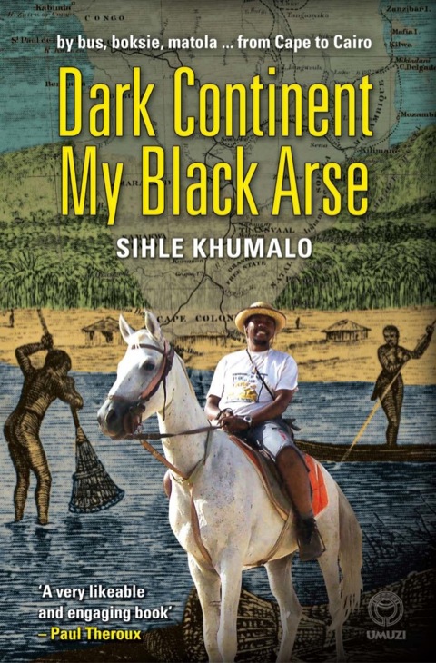 Cover image for book Dark Continent my Black Arse