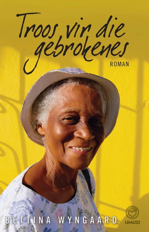 Cover image for book Troos vir die gebrokenes
