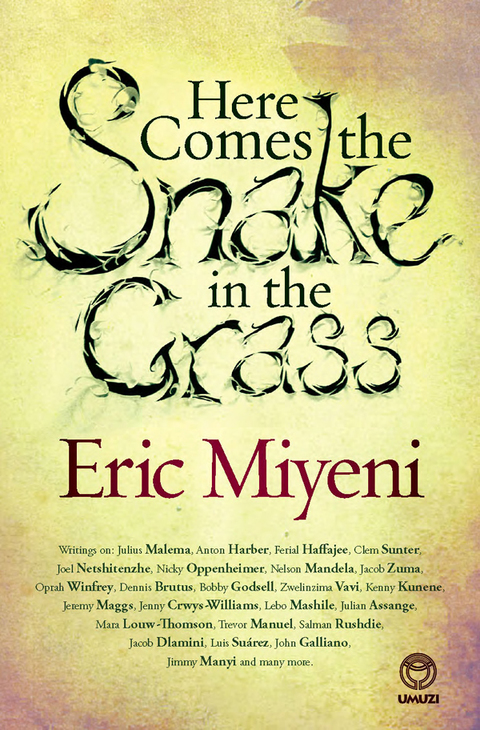 Cover image for book Here Comes the Snake in the Grass