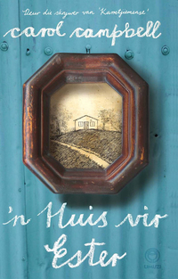 Cover image: ’n Huis vir Ester 1st edition 9781415207413