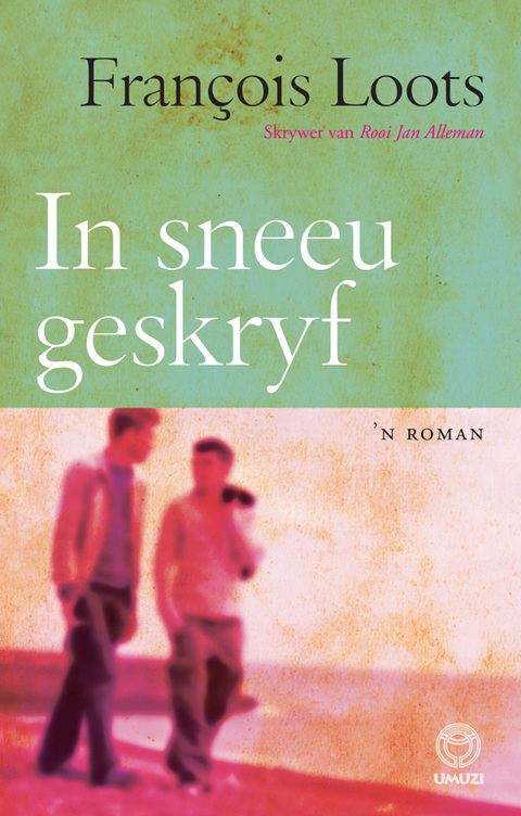 Cover image for book In sneeu geskryf