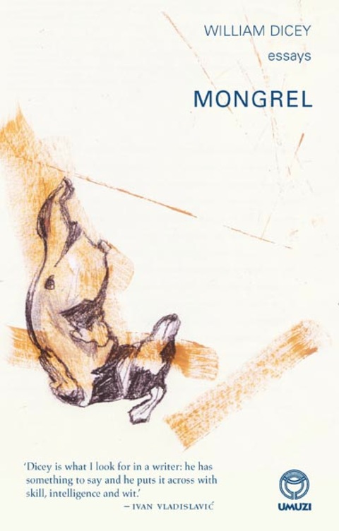 Cover image for book Mongrel: Essays