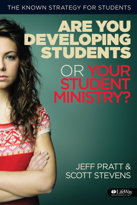 Cover image for book Are You Developing Students or Your Student Ministry?
