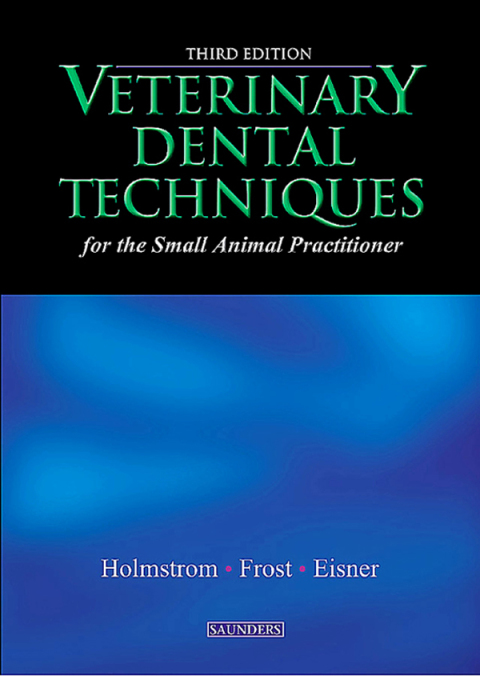 Cover image for book Veterinary Dental Techniques for the Small Animal Practitioner