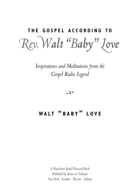 Cover image for book The Gospel According to Rev. Walt 'Baby' Love