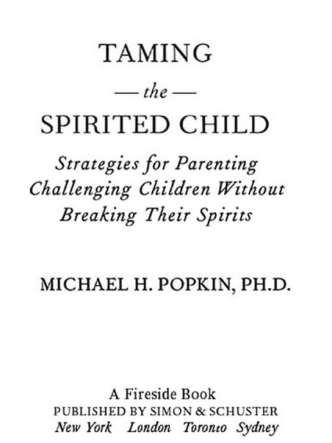 Cover image for book Taming the Spirited Child