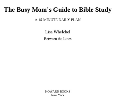 Cover image for book The Busy Mom's Guide to Bible Study