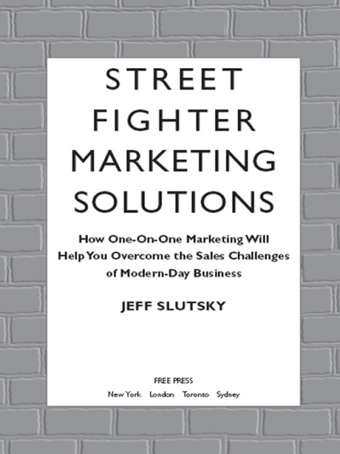 Cover image for book Street Fighter Marketing Solutions