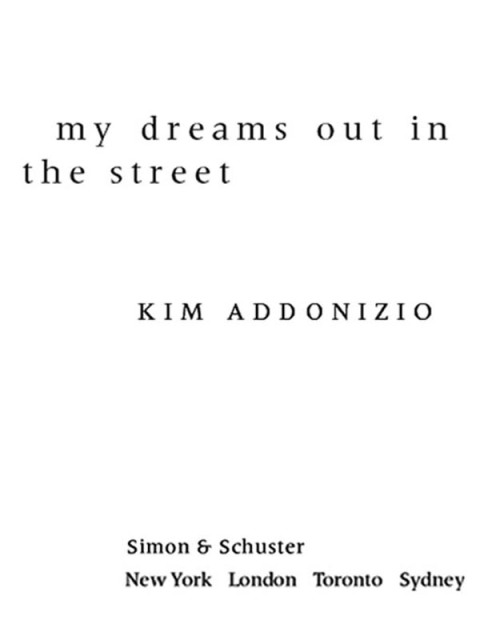 Cover image for book My Dreams Out in the Street