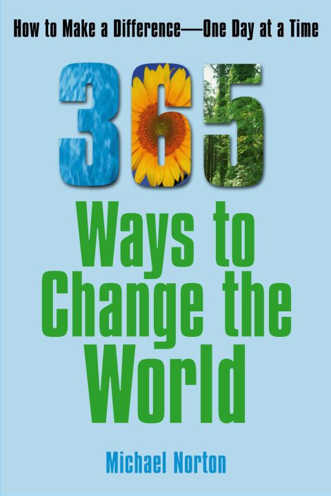 Cover image for book 365 Ways To Change the World