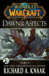 Cover image: World of Warcraft: Dawn of the Aspects: Part I