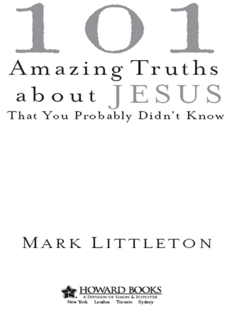 Cover image for book 101 Amazing Truths About Jesus That You Probably Didn't Know