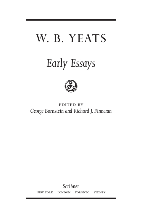 Cover image for book The Collected Works of W.B. Yeats Volume IV: Early Essays