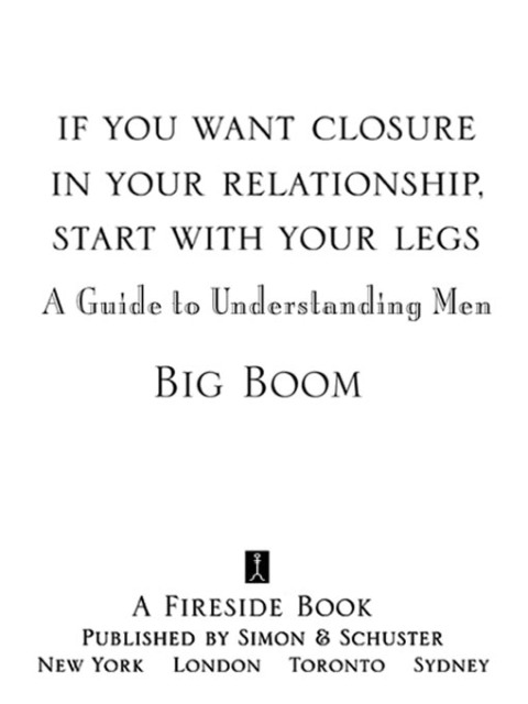 Cover image for book If You Want Closure in Your Relationship, Start with Your Legs