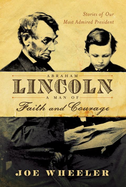 Cover image for book Abraham Lincoln, a Man of Faith and Courage